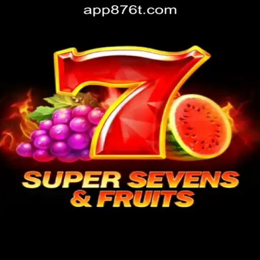 Exploring 7SuperSevensFruits: An In-Depth Look at 876T.COM Oficial Slots Brasil #1